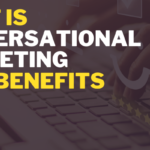 What is Conversational Marketing?