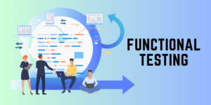 What are the Essential Functional Testing Types?